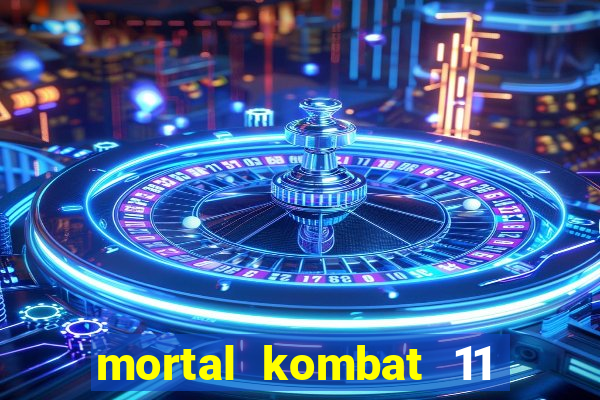 mortal kombat 11 apk mobile